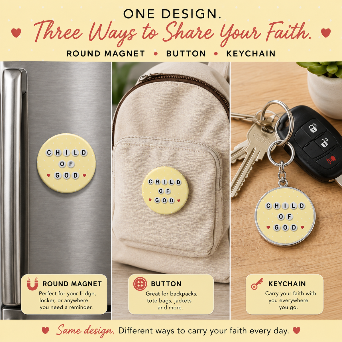 Child Of God- Magnet, Button or Keychain