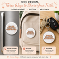 Make Heaven Crowded- Magnet, Button or Keychain