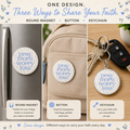 Pray More Worry Less- Magnet, Button or Keychain